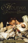 The Holidays with Joseph and Emma - Gracia N. Jones