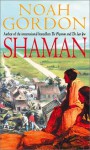 Shaman - Noah Gordon