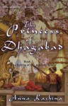 The Princess of Dhagabad - Anna Kashina