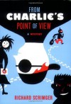 From Charlie's Point of View - Richard Scrimger