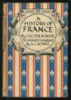 A History of France - Lucien Romier, A.L. Rowse