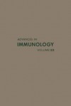 Advances in Immunology, Volume 22 - Frank J. Dixon, William H. Taliaferro