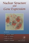 Nuclear Structure and Gene Expression: Nuclear Matrix and Chromatin Structure - R. Curtis Bird, Wilfred D. Stein, Jane B. Lian