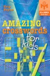 Amazing Crosswords for Kids - Trip Payne