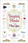 Bergdorf Blondes - Plum Sykes