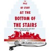 The Pile of Stuff at the Bottom of the Stairs - Christina Hopkinson, Emma Kay