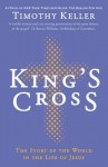 King's Cross - Timothy Keller