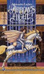 Arrow's Flight (Heralds of Valdemar, #2) - Mercedes Lackey