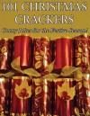 101 Christmas Crackers - Alexander James