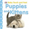 Puppies and Kittens - Jennifer Quasha, Anne Millard, Victoria Harvey