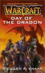 Day of the Dragon - Richard A. Knaak