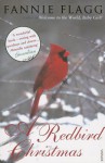 A Redbird Christmas - Fannie Flagg