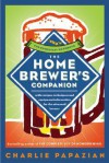 The Homebrewer's Companion - Charles Papazian