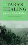 Tara's Healing - Janice Holt Giles