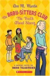 The Baby-Sitters Club: The Truth About Stacey - Ann M. Martin, Raina Telgemeier