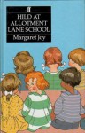 Hild at Allotment Lane School - Margaret Joy, Joyce Macdonald