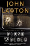 Flesh Wounds - John Lawton