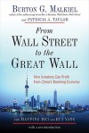 From Wall Street to the Great Wall: How Investors Can Profit from China's Booming Economy - Burton G. Malkiel, Patricia A. Taylor, Jianping Mei, Rui Yang