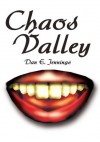 Chaos Valley - Dan Jennings