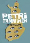 Rikosromaani - Petri Tamminen