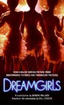 Dreamgirls - Denene Millner, Bill Condon