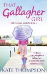 That Gallagher Girl - Kate Thompson