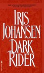 Dark Rider - Iris Johansen