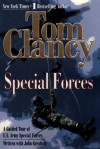 Special Forces: A Guided Tour of U.S. Army Special Forces - Tom Clancy