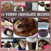 14 Yummy Chocolate Recipes - Emma Wood