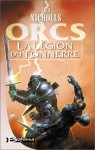 La Légion du Tonnerre (Orcs, #2) - Stan Nicholls