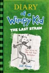 The Last Straw (Diary of a Wimpy Kid) - Jeff Kinney