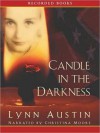 Candle in the Darkness: Refiner's Fire Series, Book 1 (MP3 Book) - Lynn Austin, Christina Moore