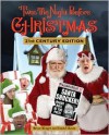 'Twas the Night Before Christmas 21st Century Edition - Bruce Kluger, David Slavin