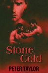 Stone Cold - Peter Taylor