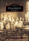 Cranbury: Volume II New Jersey (Images of America Series) - Peggy S. Brennan, Frank Brennan