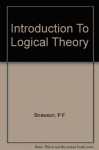 Introduction To Logical Theory - P F Strawson