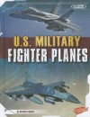 U.S. Military Fighter Planes - Barbara Alpert