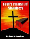 The Tabernacle - God's House of Shadows (Search For Truth Series) - Brian Johnston, M.P. Jones