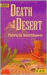 Death in the Desert - Patricia Matthews