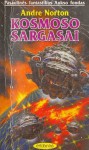 Kosmoso sargasai - Andre Norton, Nomeda Berkuvienė