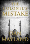 The Colonel's Mistake - Dan Mayland