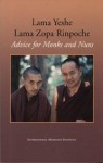 Advice For Monks And Nuns - Lama Yeshe, Thubten Zopa