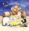 The Gifts They Gave - Patricia Reeder Eubank