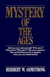 Mystery of the Ages - Herbert W. Armstrong