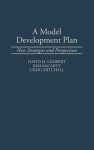 A Model Development Plan: New Strategies and Perspectives - David H. Lempert, Craig Mitchell