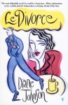 Le Divorce - Diane Johnson