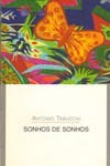 Sonhos de sonhos - Antonio Tabucchi, Maria da Piedade Ferreira