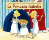 La Princesa Isabella - Cornelia Funke