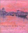 Palaces in the Night: Whistler in Venice - Margaret F. MacDonald