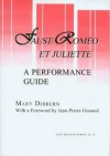 Faust/ Romeo Et Juliette: A Performance Guide (Vox Musicae Series) - Mary Dibbern, Charles Gounod